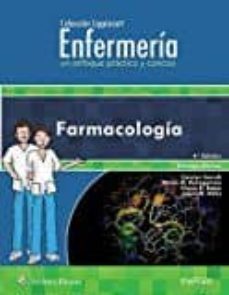 Descargar libro en formato de texto. ENFERMERIA UN ENFOQUE PRACTICO Y CONCISO: FARMACOLOGIA (4ª ED.) (Spanish Edition) de  MOBI PDF 9788416781539