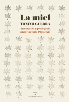 Descargas de libros para kindle fire LA MIEL 9788417386139  de TONINO GUERRA (Spanish Edition)