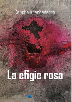 Descargar libro a iphone LA EFIGIE ROSA iBook PDB FB2 (Spanish Edition)