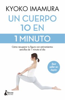 Descarga gratuita de eBookers: UN CUERPO 10 EN 1 MINUTO in Spanish de KYOKO IMAMURA 9788418524639 
