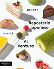 Descarga los mejores libros gratis. REPOSTERÍA JAPONESA (Spanish Edition)