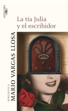 Descargar audiolibros en español LA TIA JULIA Y EL ESCRIBIDOR de MARIO VARGAS LLOSA 9788420443539  (Literatura española)