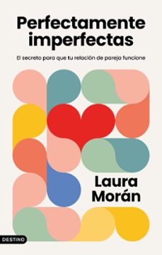 Descargar audio libro mp3 gratis PERFECTAMENTE IMPERFECTAS CHM de LAURA MORAN en español 9788423364039
