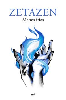 Descarga de libros en formato texto. MANOS FRÍAS FB2 DJVU