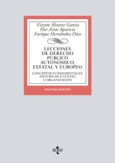 Libros de audio en línea de forma gratuita sin descarga LECCIONES DE DERECHO PÚBLICO AUTONÓMICO, ESTATAL Y EUROPEO de  DJVU MOBI PDB