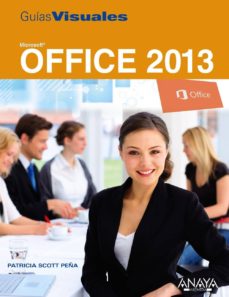 Libros electrónicos gratis para descargar para Android OFFICE 2013 (GUIAS VISUALES)