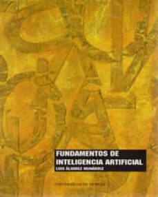 Descargando audiolibros FUNDAMENTOS DE INTELIGENCIA ARTIFICIAL de LUIS ALVAREZ MUNARRIZ (Spanish Edition)