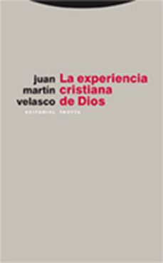 Iguanabus.es La Experiencia Cristiana De Dios Image
