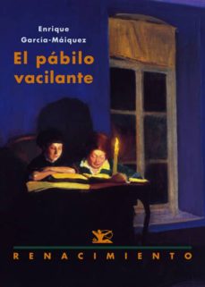 Ebooks para descargar a ipad EL PABILO VACILANTE PDB DJVU en español 9788484726739 de ENRIQUE GARCIA MAIQUEZ
