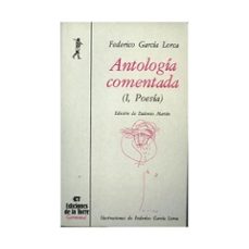 Inciertagloria.es Antologia Comentada:federico Garcia Lorca. T.1. Teatro Y Poesia Image