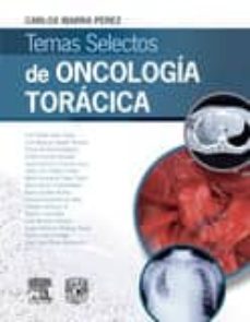 Descarga gratuita de libros electrónicos de Amazon: TEMAS SELECTOS DE ONCOLOGÍA TORÁCICA 9788490229439 de IBARRA en español