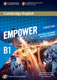 Descarga gratuita de ebooks en formato de texto. CAMBRIDGE ENGLISH EMPOWER FOR SPANISH SPEAKERS B1 STUDENT S BOOK WITH ONLINE ASSESSMENT AND PRACTICE AND ONLINE WORKBOOK (Spanish Edition) de  ePub PDF 9788490365939