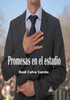 Descargar ebook gratis en francés PROMESAS EN EL ESTADIO de RAUL CALVO VARELA 9788494956539 in Spanish