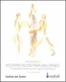 Descargar INTERPRETACION PARA BAILARINES gratis pdf - leer online