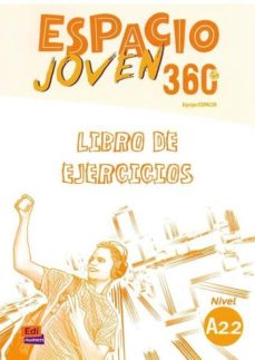 Descargar libro electrónico para smartphone ESPACIO JOVEN 360º A2.2 LIBRO DE EJERCICIOS