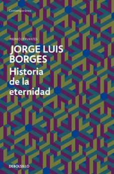 HISTORIA DE LA ETERNIDAD | JORGE LUIS BORGES | Casa del Libro Colombia