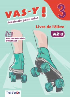 Descargar gratis ebooks epub VAS-Y 3º ESO LIVRE ELEVE
         (edición en francés) en español de 