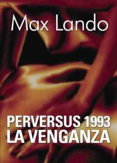 Descargar google books legal PERVERSUS 1993 LA VENGANZA in Spanish