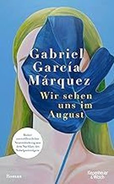 WIR SEHEN UNS IM AUGUST