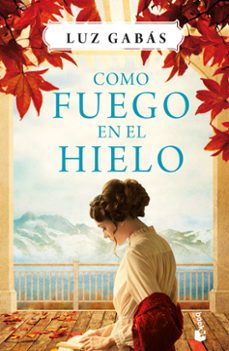 Buenos libros para descargar en ipad COMO FUEGO EN EL HIELO en español 9788408214649