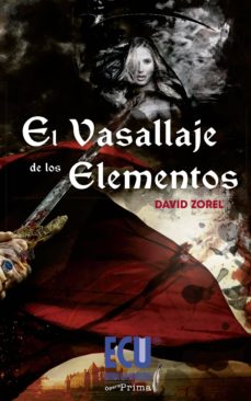 Descargar libros de audio VASALLAJE DE LOS ELEMENTOS de DAVID ZOREL 9788415941149 in Spanish