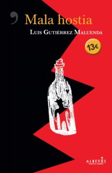 Descargas de libros electrónicos gratis para PC MALA HOSTIA (Spanish Edition) DJVU PDB de LUIS GUTIERREZ MALUENDA