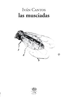 Descargar ebook para ipod touch LAS MUSCIADAS (Spanish Edition) 9788417118549 de IVAN CANTOS FB2