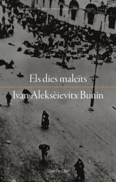 Descargar libros en formatos epub. ELS DIES MALEITS de IVAN ALEKSEIEVITX BUNIN (Spanish Edition)