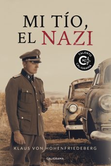Descarga gratuita de libro (I.B.D.) MI TIO, EL NAZI 9788417915049 MOBI CHM ePub de KLAUS VON HOHENFRIEDEBERG in Spanish