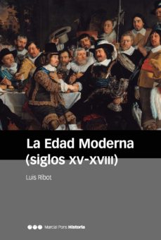 Descargar pdf gratis libro LA EDAD MODERNA (SIGLOS XV-XVIII) (5ª ED.) de LUIS RIBOT GARCIA en español PDB DJVU