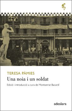 Libros electrónicos gratuitos en línea para descargar UNA NOIA I UN SOLDAT
				 (edición en catalán) de TERESA PAMIES (Spanish Edition) ePub 9788419908049