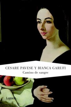 Descargas de libros electrónicos pdf CAMINO DE SANGRE de CESARE PAVESE MOBI in Spanish 9788426417749