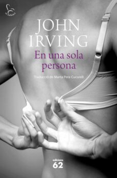 Amazon kindle descargar libros de texto EN UNA SOLA PERSONA de JOHN IRVING 9788429770049