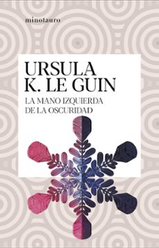 Los mejores libros descargados en cinta LA MANO IZQUIERDA DE LA OSCURIDAD