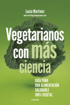 Descargar libros gratis epub VEGETARIANOS CON MAS CIENCIA en español