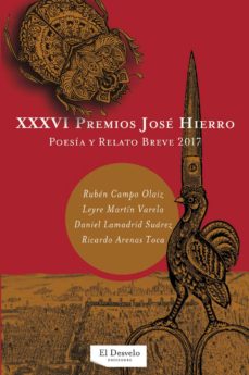 Descargar pdf ebooks gratis en línea XXXVI PREMIOS JOSE HIERRO: POESIA Y RELATOS BREVES 2017 MOBI DJVU