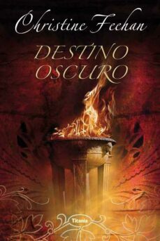 Buscar libros de descarga isbn DESTINO OSCURO  9788496711549 de CHRISTINE FEEHAN in Spanish