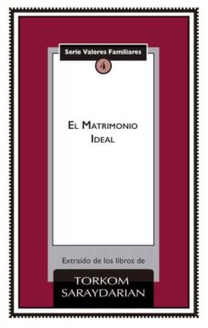 Descargas gratuitas de libros electrónicos para netbooks EL MATRIMONIO IDEAL de TORKOM SARAYDARIAN iBook (Spanish Edition) 9781947571259