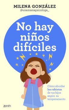 NO HAY NIÑOS DIFÍCILES