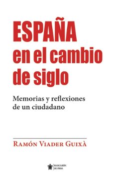 Descargar libros en kindle para ipad ESPAÑA EN EL CAMBIO DE SIGLO 9788411317559 