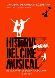 Google descargar libros electrónicos gratis nook HISTORIA INFORMAL DEL CINE MUSICAL de CARLOS EZQUERRA PDB