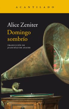 Amazon kindle libros descargar ipad DOMINGO SOMBRIO  en español 9788416748259 de ALICE ZENITER