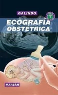 Encontrar eBook GALINDO - ECOGRAFIA OBSTETRICA (Spanish Edition) de GALINDO 9788417184759 MOBI RTF ePub