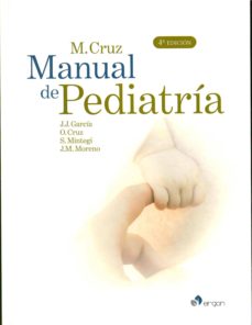 Descargas gratuitas de libros electrónicos gratis M.CRUZ MANUAL DE PEDIATRIA (4ª ED.) CHM PDF MOBI (Literatura española) de  9788417194659