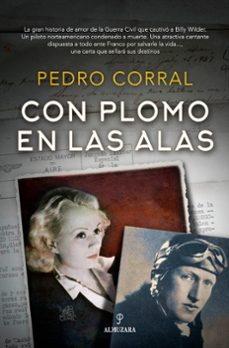 Descargar libros gratis para ipad cydia CON PLOMO EN LAS ALAS DJVU RTF CHM 9788417954659 de PEDRO CORRAL en español