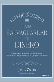 Descargar EL PEQUEÑO LIBRO PARA SALVAGUARDAR TU DINERO gratis pdf - leer online
