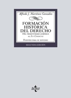 Descargar ebook for jsp FORMACION HISTORICA DEL DERECHO de ALFREDO JOSE MARTINEZ GONZALEZ CHM ePub RTF in Spanish 9788430983759