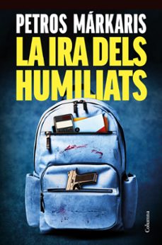 LA IRA DELS HUMILIATS