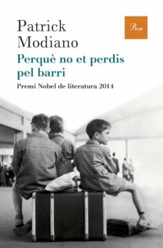 Descarga gratuita de libros en formato texto. PERQUÈ NO ET PERDIS PEL BARRI en español