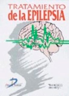 Ebook para descargar gmat TRATAMIENTO DE LA EPILEPSIA 9788479783259